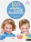 100 activités d'éveil Montessori