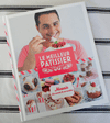 Le Meilleur Pâtissier, Mounir, Les secrets de ses recettes, 128 pages, M6 Éditions, 15 €