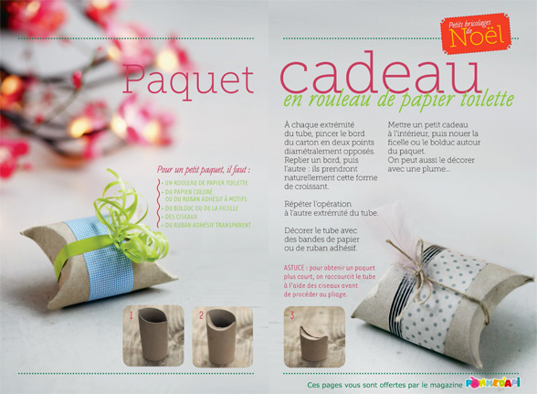 Paquet cadeau en rouleau de papier toilette - Conception, réalisation et photos : Raphaële Vidaling - Supplément pour les parents au n° 598 de Pomme d’Api, décembre 2015