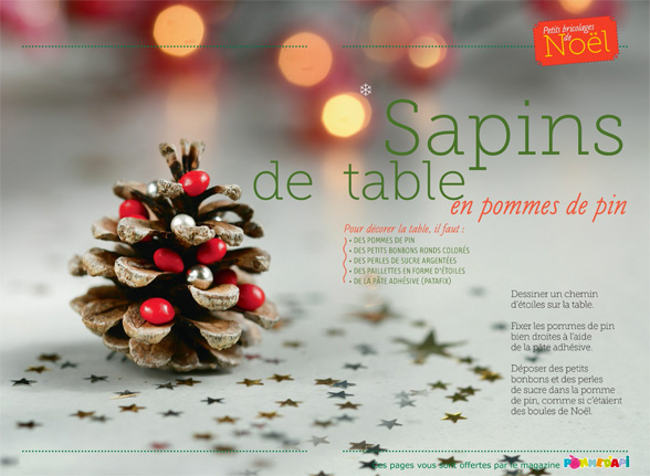 Sapins de table en pommes de pin - Conception, réalisation et photos : Raphaële Vidaling - Supplément pour les parents au n° 598 de Pomme d’Api, décembre 2015