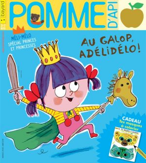 Pomme d'Api, mars 2018, n° 625. Illustration de couverture : Fred Benaglia.