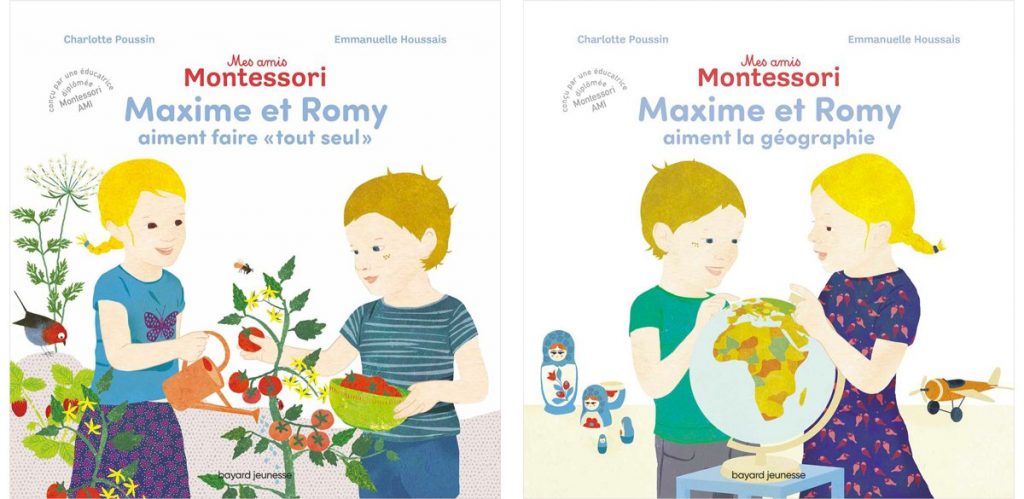 Mes amis Montessori, éditions Bayard jeunesse. Charlotte Poussin, Emmanuelle Houssais