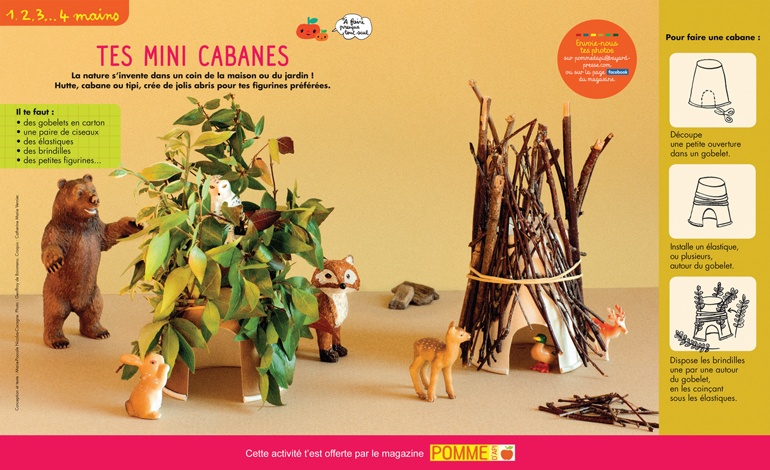 "Mini-cabanes" Pomme d'Api n°642, août 2019. Conception et texte : Marie-Pascale Nicolas-Cocagne. Photo : Geoffroy de Boismenu. Croquis : Catherine Marie Vernier.