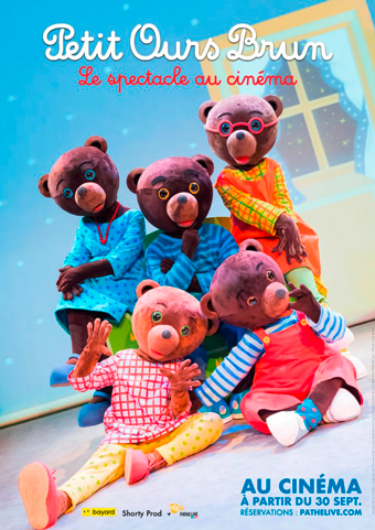 Affiche : “Petit Ours Brun - Le spectacle au cinéma” à partir du 30 septembre