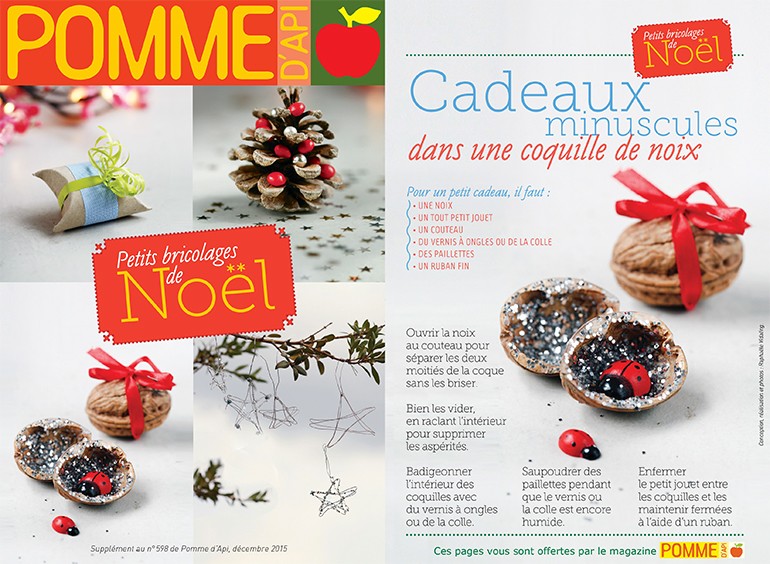 “Petits bricolages de Noël” - Conception, réalisation et photos : Raphaële Vidaling - Supplément pour les parents au n° 598 de Pomme d’Api, décembre 2015
