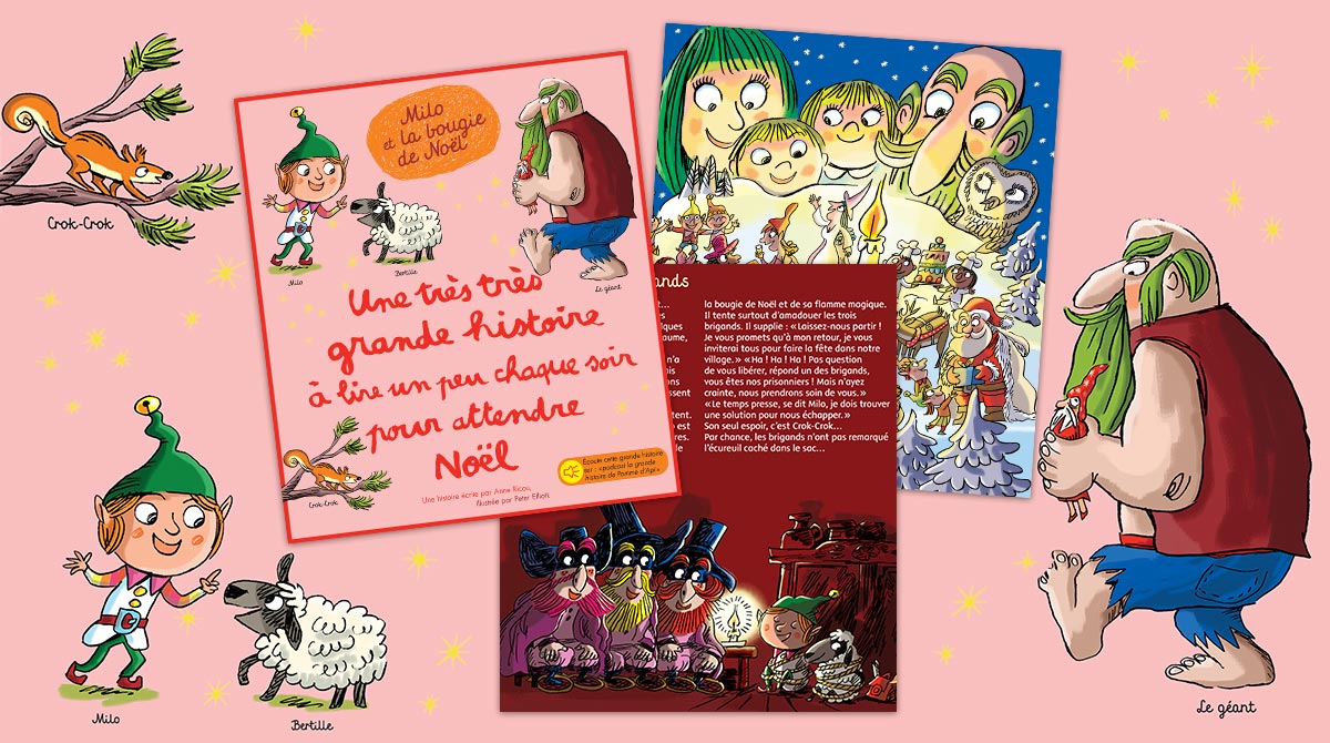 “Milo et la bougie de Noël”, une très grande histoire pour attendre Noël, écrite par Anne Ricou et illustrée par Peter Elliot