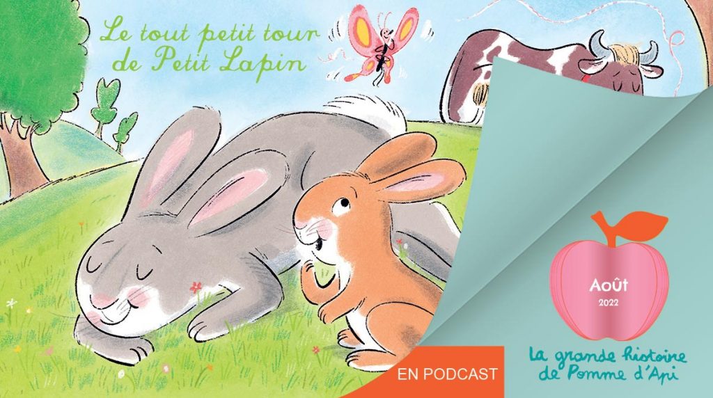 Image extraite de la Grande Histoire “Le tout petit tour de Petit Lapin”, écrite par Nadine Brun-Cosme et illustrée par Andrew Joyner, publiée dans le magazine Pomme d'Api n°678, août 2022.