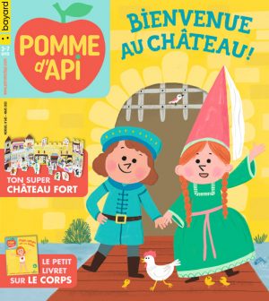 Couverture du magazine Pomme d'Api n° 685, mars 2023 - Bienvenue au château ! + le petit livret sur le corps “Mon corps est un trésor”