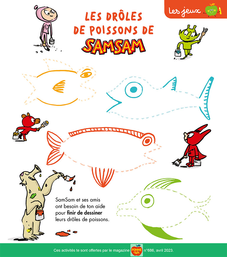 Les drôles de poissons de SamSam. Pomme d’Api n°686, avril 2023. Illustration : Léon Bloch.