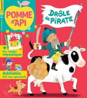 Couverture du magazine Pomme d'Api n° 687, mai 2023 : Drôle de pirate + un atelier mosaïque.