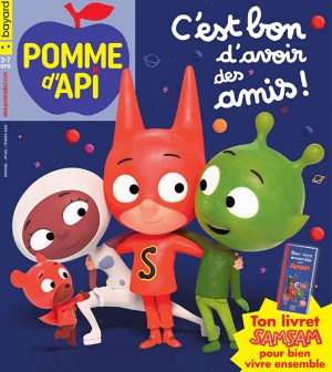 Couverture du magazine Pomme d'Api n° 696, février 2024 - C'est bon d'avoir des amis ! Avec le livret SamSam pour bien vivre ensemble.