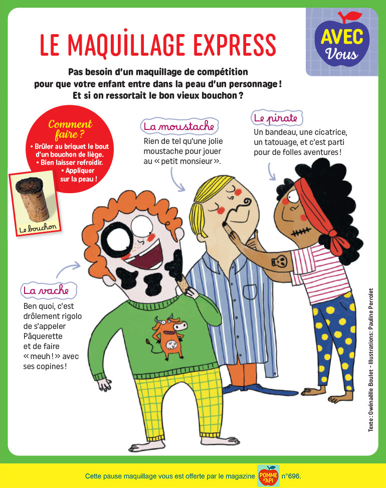 Le maquillage express, supplément pour les parents du magazine Pomme d'Api n°696, février 2024. llustrations : Pauline Perrolet.