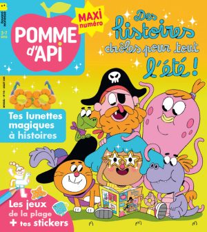 Couverture du magazine Pomme d'Api n°713, juillet 2025.