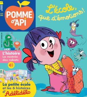 Couverture du magazine Pomme d'Api n°715, septembre 2025.