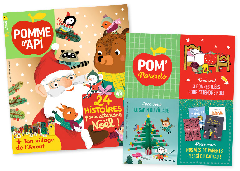 Couverture Pomme d'Api n° 718, décembre 2025. 24 histoires pour attendre Noël, à lire et à écouter + Village de l'Avent + supplément pour les parents (idées pour attendre Noël, bricolage, livres à offrir sur nos vies de parents).